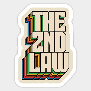 The 2nd Law // Shadow Vintage Typography Sticker